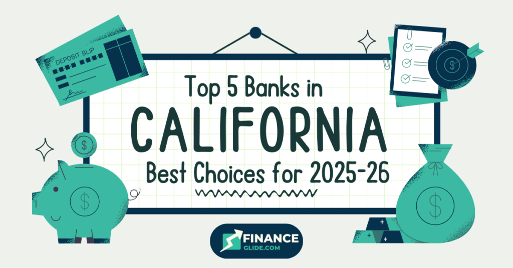 Top 5 Banks in California: Best Choices for 2025-26