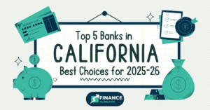 Top 5 Banks in California: Best Choices for 2025-26