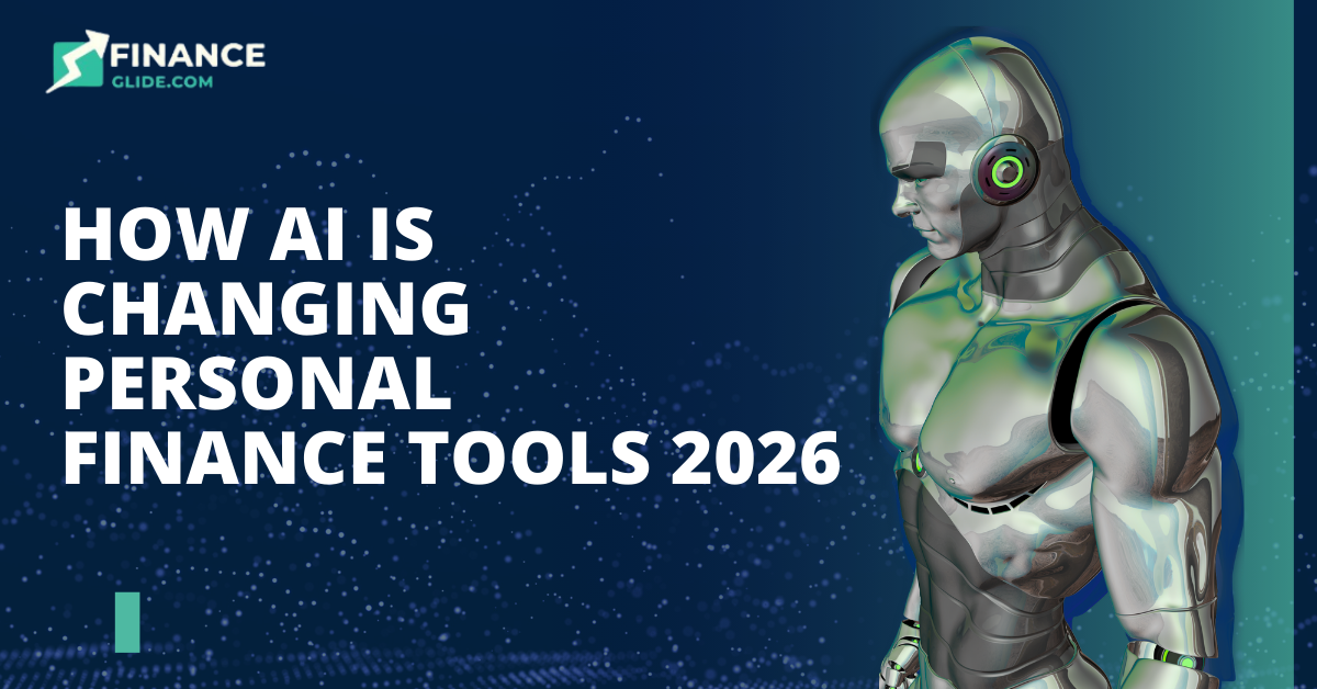 How AI Is Changing Personal Finance Tools in 2026
