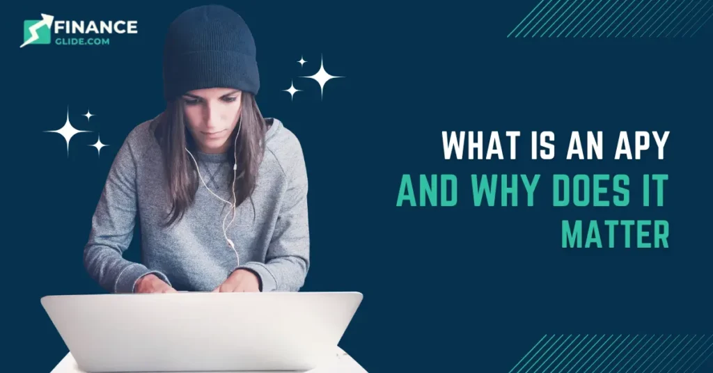 What Is an APY ?